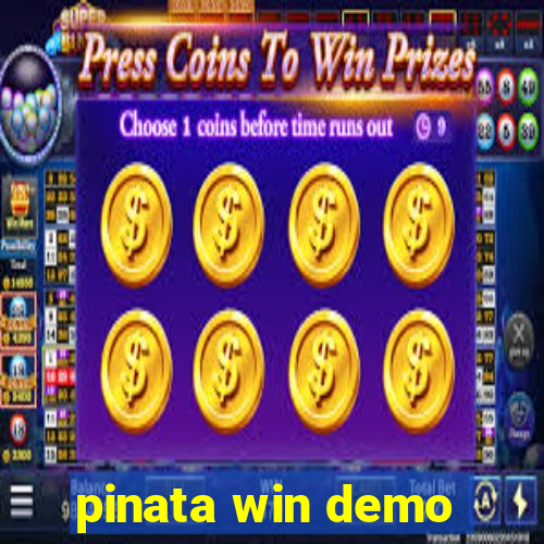 pinata win demo